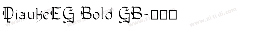 DiaukeEG Bold GB字体转换